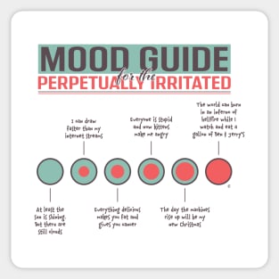 Mood Guide For The Perpetually Irritated Sticker